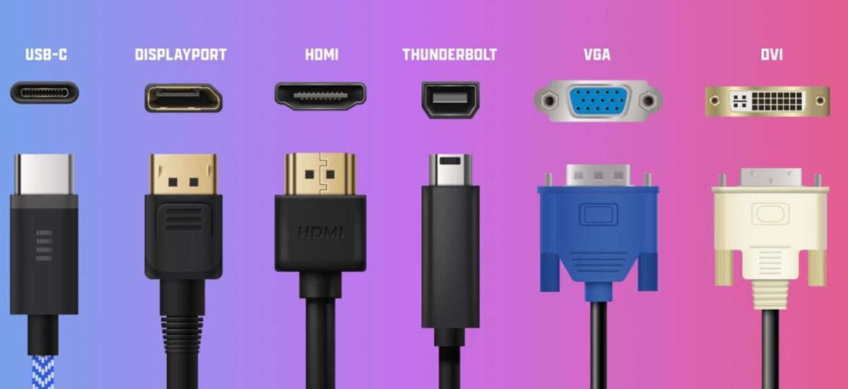 درک کامل درگاههای نمایشگر | راهنمای انتخاب بهترین اتصال برای شما 6 درک کامل درگاههای نمایشگر | راهنمای انتخاب بهترین اتصال برای شما